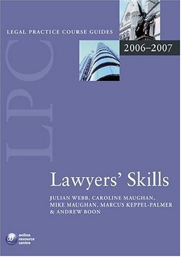 Lawyers' Skills: Blackstone Legal Practice Course Guide