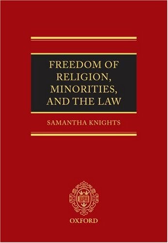 Freedom of Religion, Minorities, and the Law