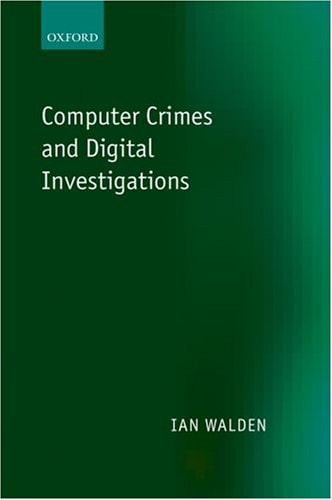 Computer Crimes and Digital Investigations