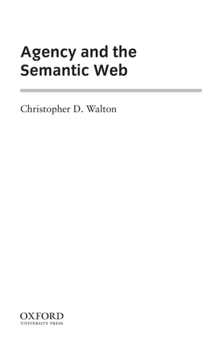 Agency and the Semantic Web