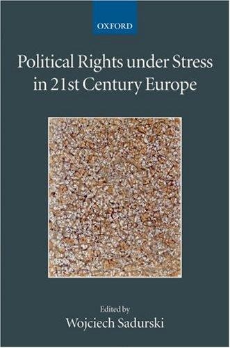 Political Rights under Stress in 21st Century Europe