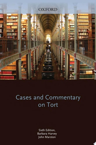 Cases and Commentary on Tort