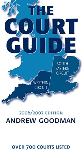 The Court Guide to the South Eastern and Western Circuits