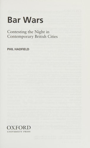 Bar Wars: Contesting the Night in Contemporary British Cities