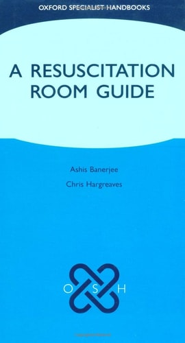 A Resuscitation Room Guide