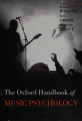 Oxford Handbook of Music Psychology
