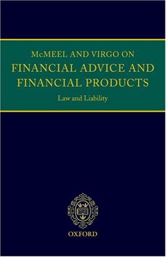 Financial Advice and Financial Products: Law and Liability