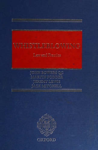 Whistleblowing: Law and Practice