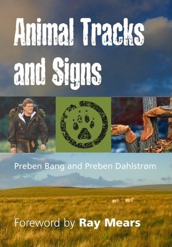 Animal Tracks and Signs