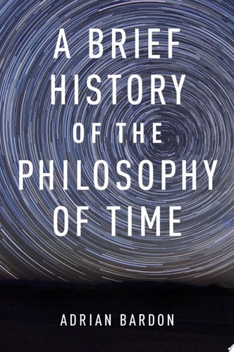 A Brief History of the Philosophy of Time