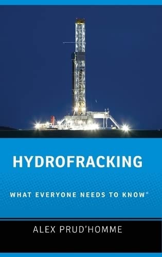 Hydrofracking: What Everyone Needs to Know