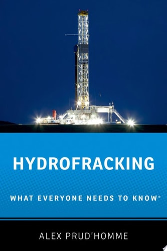 Hydrofracking: What Everyone Needs to Know