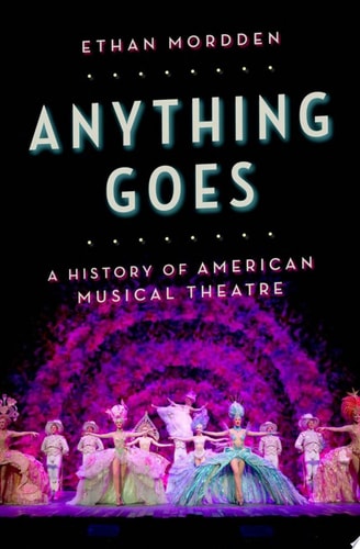 Anything Goes: A History of American Musical Theatre
