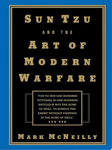 Sun Tzu and the Art of Modern Warfare