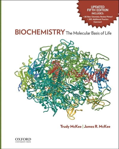 Biochemistry: The Molecular Basis of Life