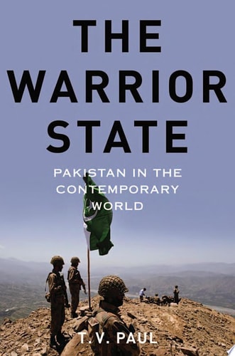 Warrior State: Pakistan in the Contemporary World