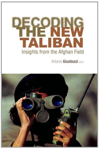 Decoding the New Taliban: Insights from the Afghan Field