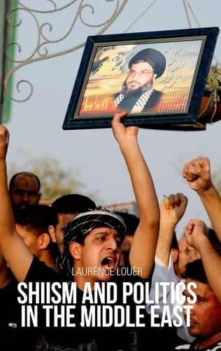 Shiism and Politics in the Middle East