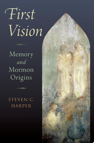 First Vision: Memory and Mormon Origins