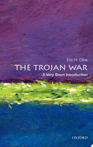 The Trojan War: A Very Short Introduction