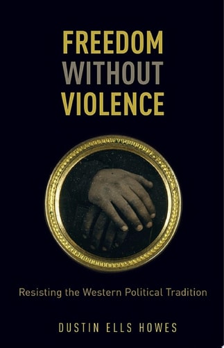Freedom Without Violence