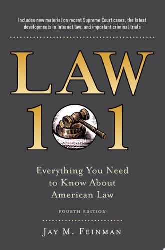 Law 101: Everything You Need to Know about American Law