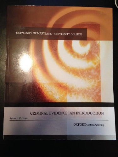 Criminal Evidence: An Introduction