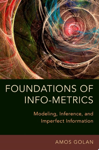 Foundations of Info-metrics