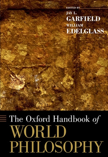 The Oxford Handbook of World Philosophy