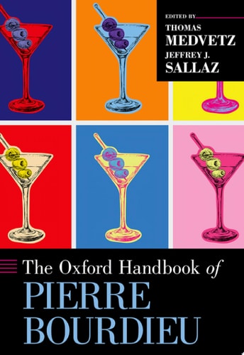 The Oxford Handbook Of Pierre Bourdieu