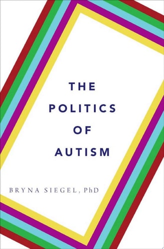 The Politics of Autism