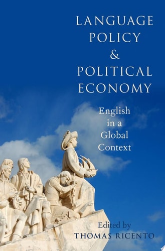 Language Policy and Political Economy