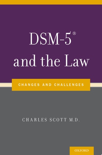 DSM-5 and the Law: Changes and Challenges