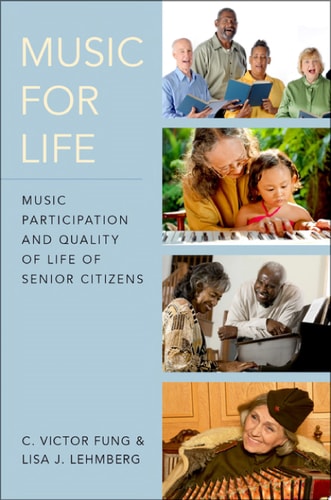 Music for Life: Music Participation and Quality of Life of Senior Citizens