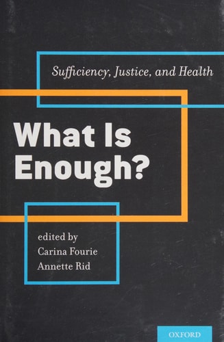 What Is Enough: Sufficiency, Justice, and Health