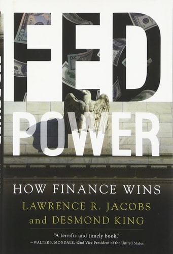 Fed Power How Finance Wins
