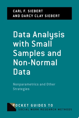 Data Analysis With Small Samples And Non-normal Data