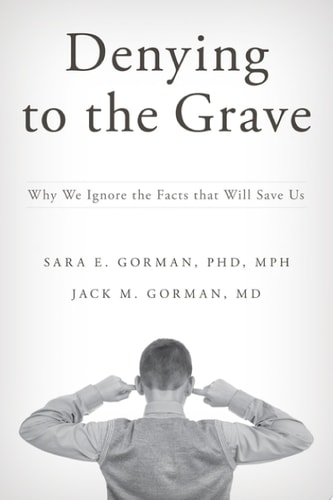 Denying to the Grave