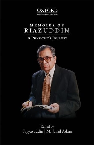 Memoirs of Riazuddin: A Physicist's Journey