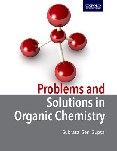 Problems and Solutions in Organic Chemistry