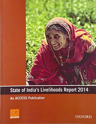 State of India's Livelihoods Report 2014