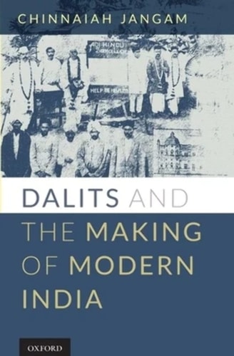 Dalits and the Making of Modern India