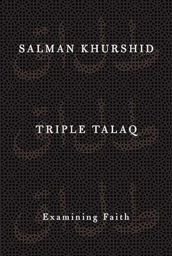 Triple Talaq: Examining Faith