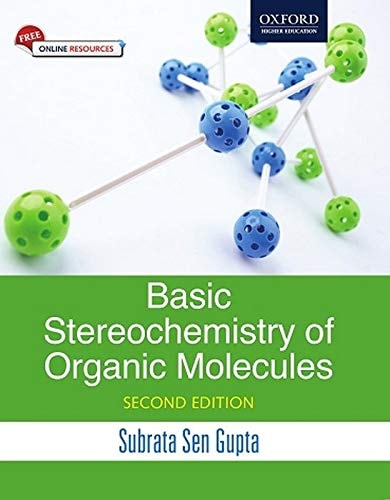 Basic Stereochemistry of Organic Molecules