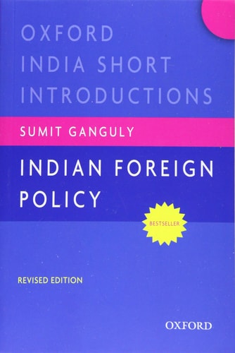 Indian Foreign Policy: Oxford India Short Introductions