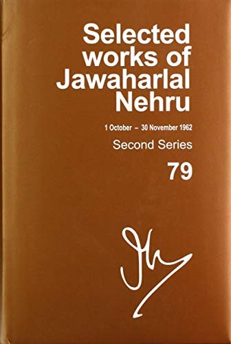 Selected Works of Jawaharlal Nehru: Second Series, Vol 79