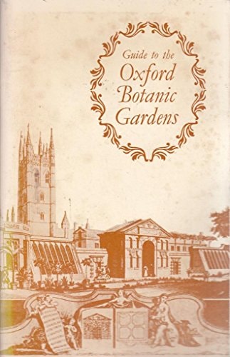 Guide to the Oxford Botanic Garden