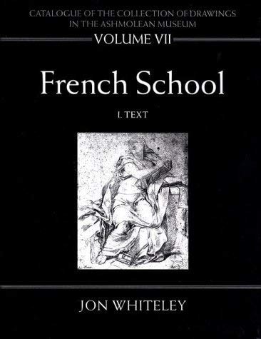 Catalogue of the Collection of Drawings in the Ashmolean Museum