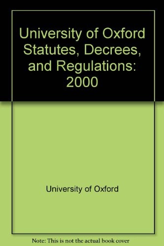 University of Oxford Statutes, Decrees, and Regulations