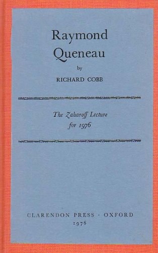 Raymond Queneau: The Zaharoff Lecture for 1976